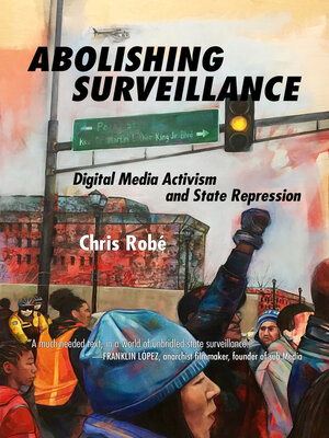 cover image of Abolishing Surveillance